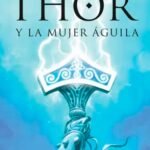 Thor y la mujer águila