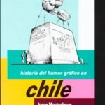 Historia del Humor Gráfico en Chile