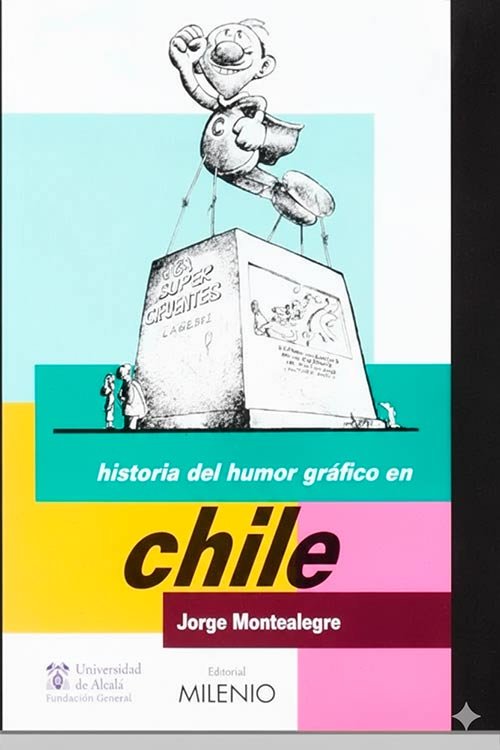 Historia del Humor Gráfico en Chile