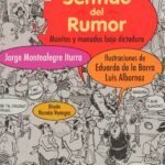 Sentido del Rumor. Monitos y Monadas Bajo la Dictadura